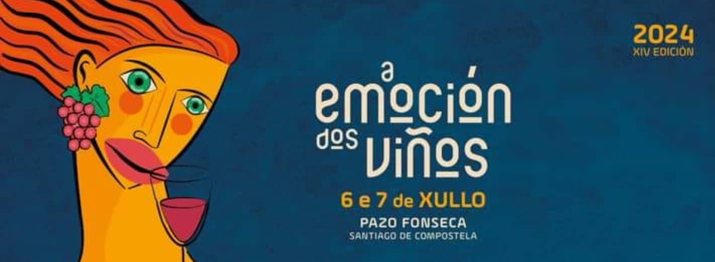 A EMOCIÓN DOS VIÑOS . SANTIAGO DE COMPOSTELA