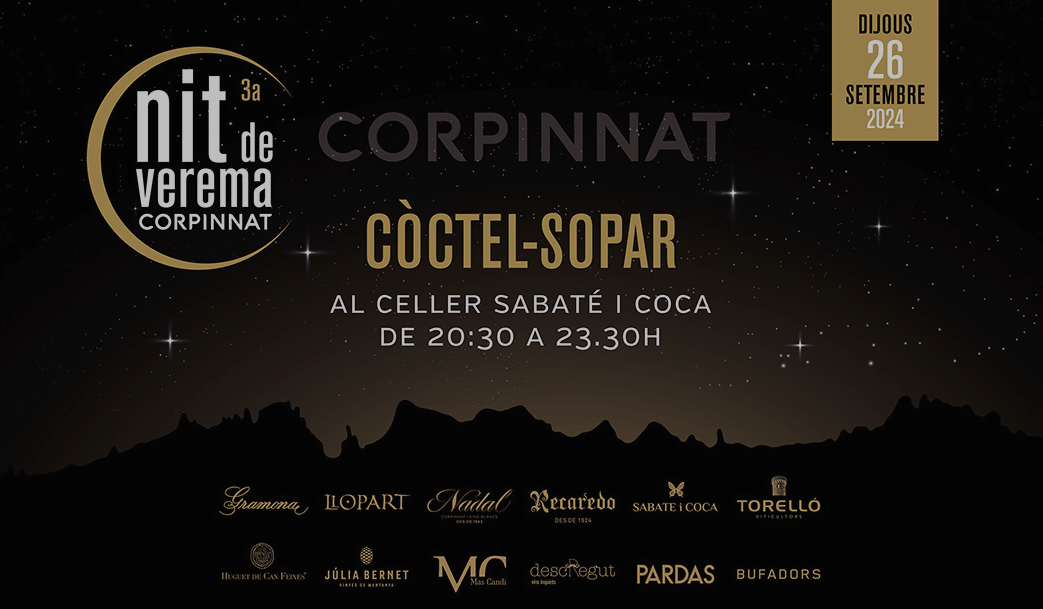 NOCHE DE VENDIMIA 2024 . Corpinnat