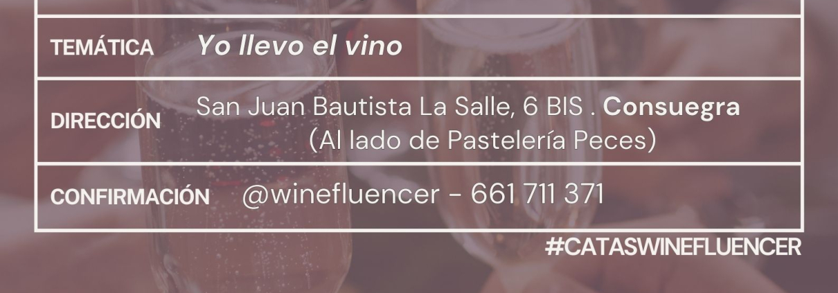 CATA DE VINO VINOS WINEFLUENCER ENOTURISMO EXPERIENCIAS VINO TINTO BLANCO