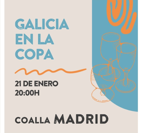 Cata MADRID Galicia en la Copa coalla vino evento winefluencer
