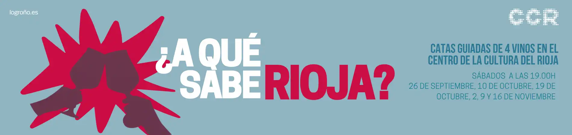 ¿A QUÉ SABE RIOJA? . CATA, LOGROÑO
